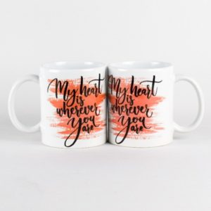 Matching Couple Mugs Set with quote “My heart is wherever you are”