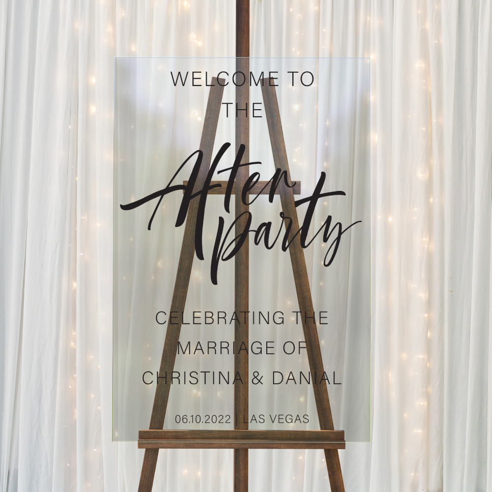 After Party A2 Clear Acrylic Welcome Sign 2