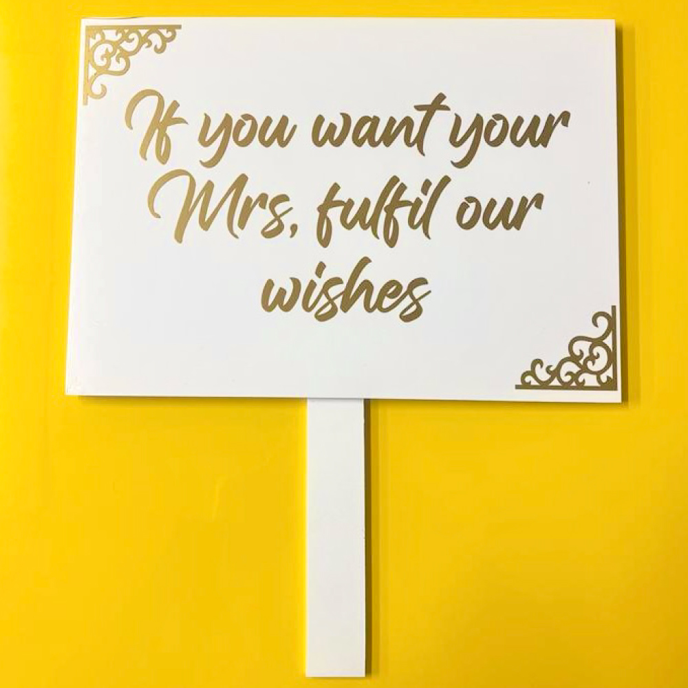 A4 Vinyl and Foamex Pay Up Handheld Entry Signs for Bridal Party 5