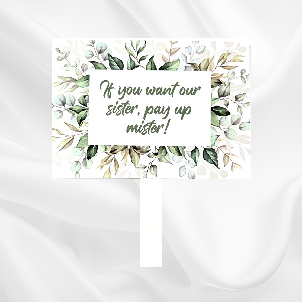 Personalised Pay Up Mister Signs | Wedding Gate Signs & PVC Banner Bundle | Green Leaves Digital Print 8