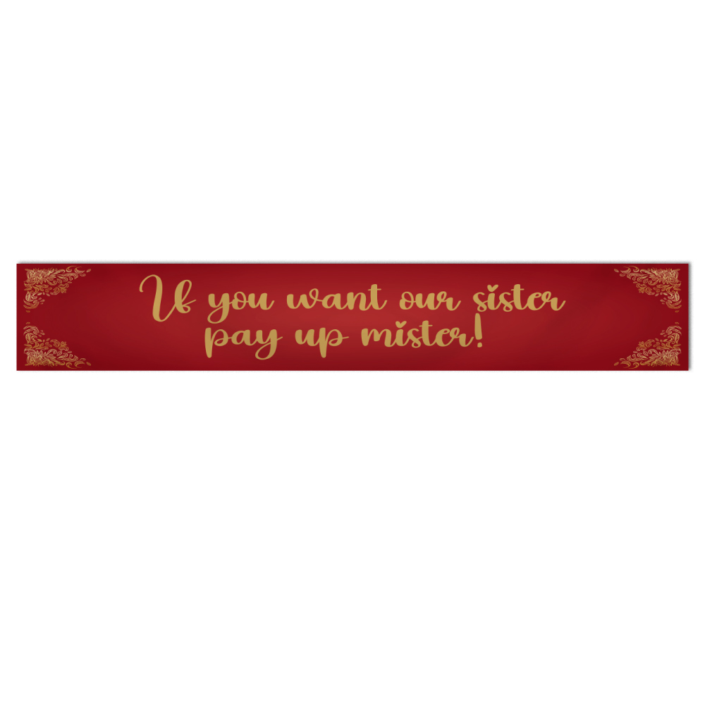 Pay Up Mister Signs | Wedding Gate Signs & PVC Banner Bundle | Gold and Red Design 10