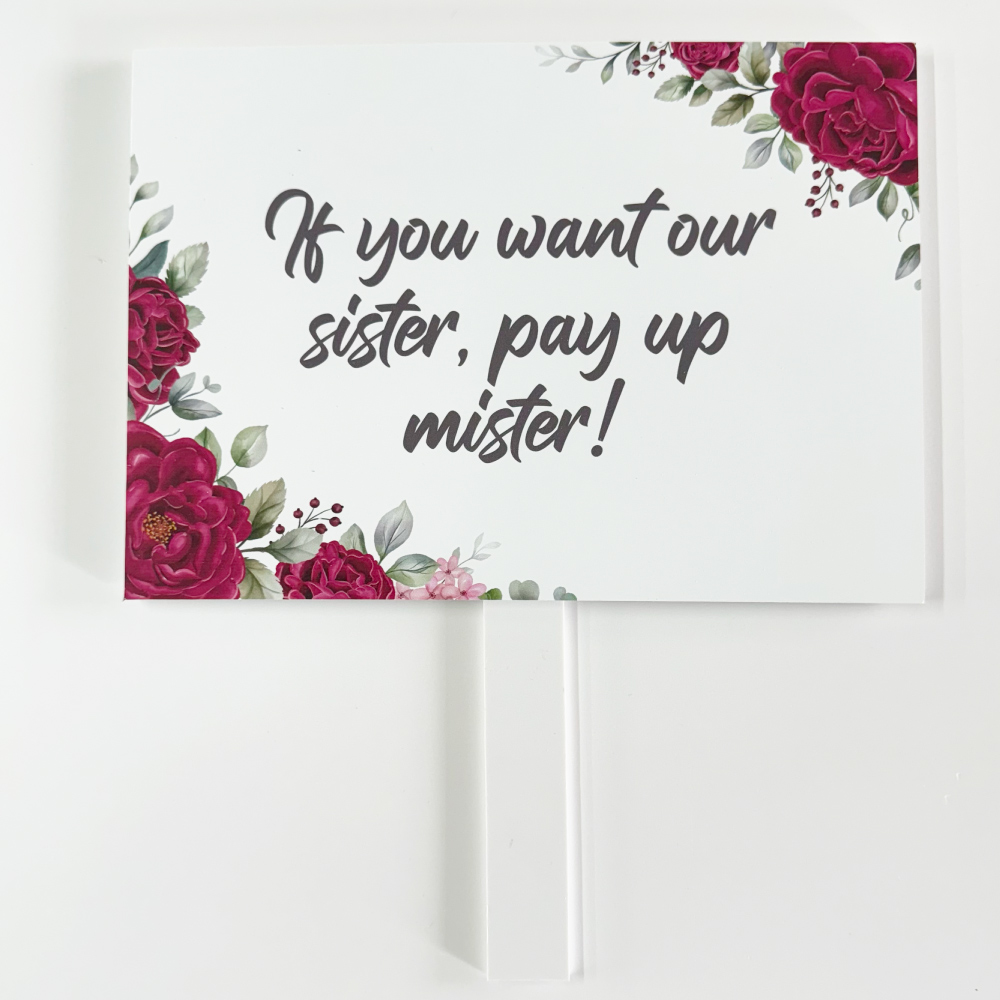 Pay Up Mister Signs | Wedding Gate Signs & PVC Banner Bundle | Maroon Floral Frame Design 2