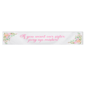 Pay Up Mister Signs | Wedding Gate Signs & PVC Banner Bundle | Floral Bouquet Design 10
