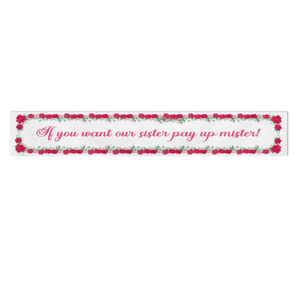 Pay Up Mister Signs | Wedding Gate Signs & PVC Banner Bundle | Maroon Floral Frame Design 11