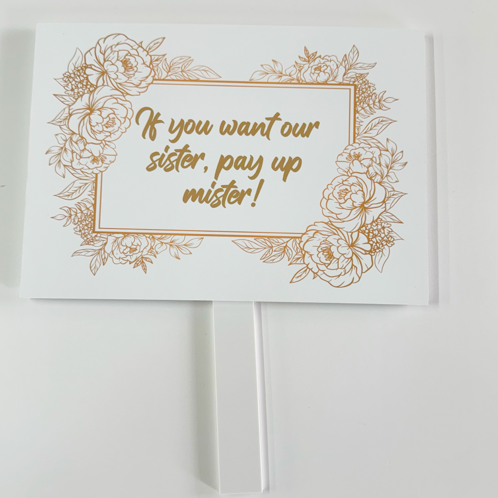 Pay Up Mister Signs | Wedding Gate Signs & PVC Banner Bundle | Gold Floral Frame Design 6