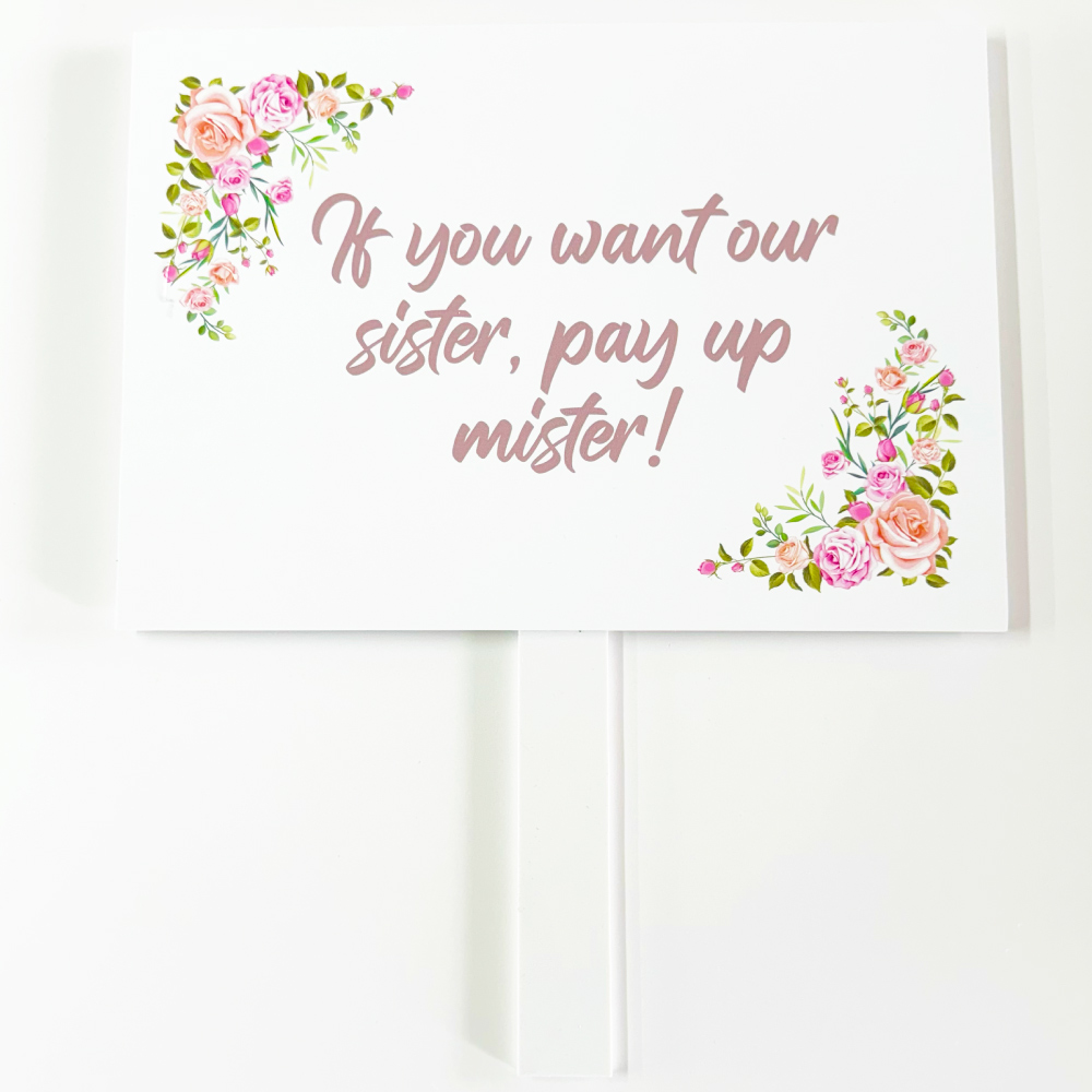 Pay Up Mister Signs | Wedding Gate Signs & PVC Banner Bundle | Floral Bouquet Design 7