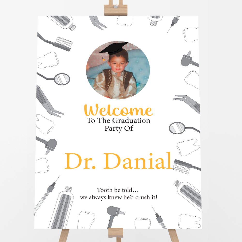 Graduation Tooth To Be Told Design Welcome Board | 5mm Thick Premium Quality Acrylic Sign OR 5mm Foam Board Graduation Tooth To Be Told Design Welcome Board | 5mm Thick Premium Quality Acrylic Sign OR 5mm Foam Board