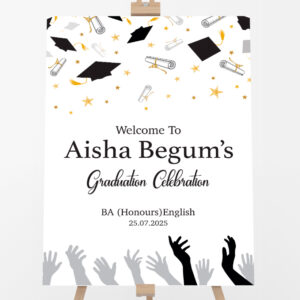 Graduation High Fives & Higher Caps Design Welcome Board | 5mm Thick Premium Quality Acrylic Sign OR 5mm Foam Board