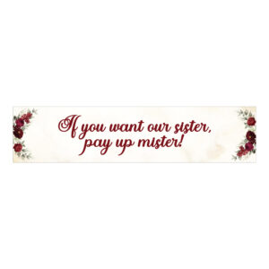 Pay Up Mister Signs | Wedding Gate Signs & PVC Banner Bundle | Red Flower & Gold Marble Design 7